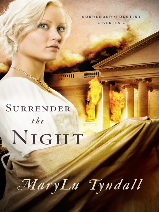 Title details for Surrender the Night by MaryLu Tyndall - Available